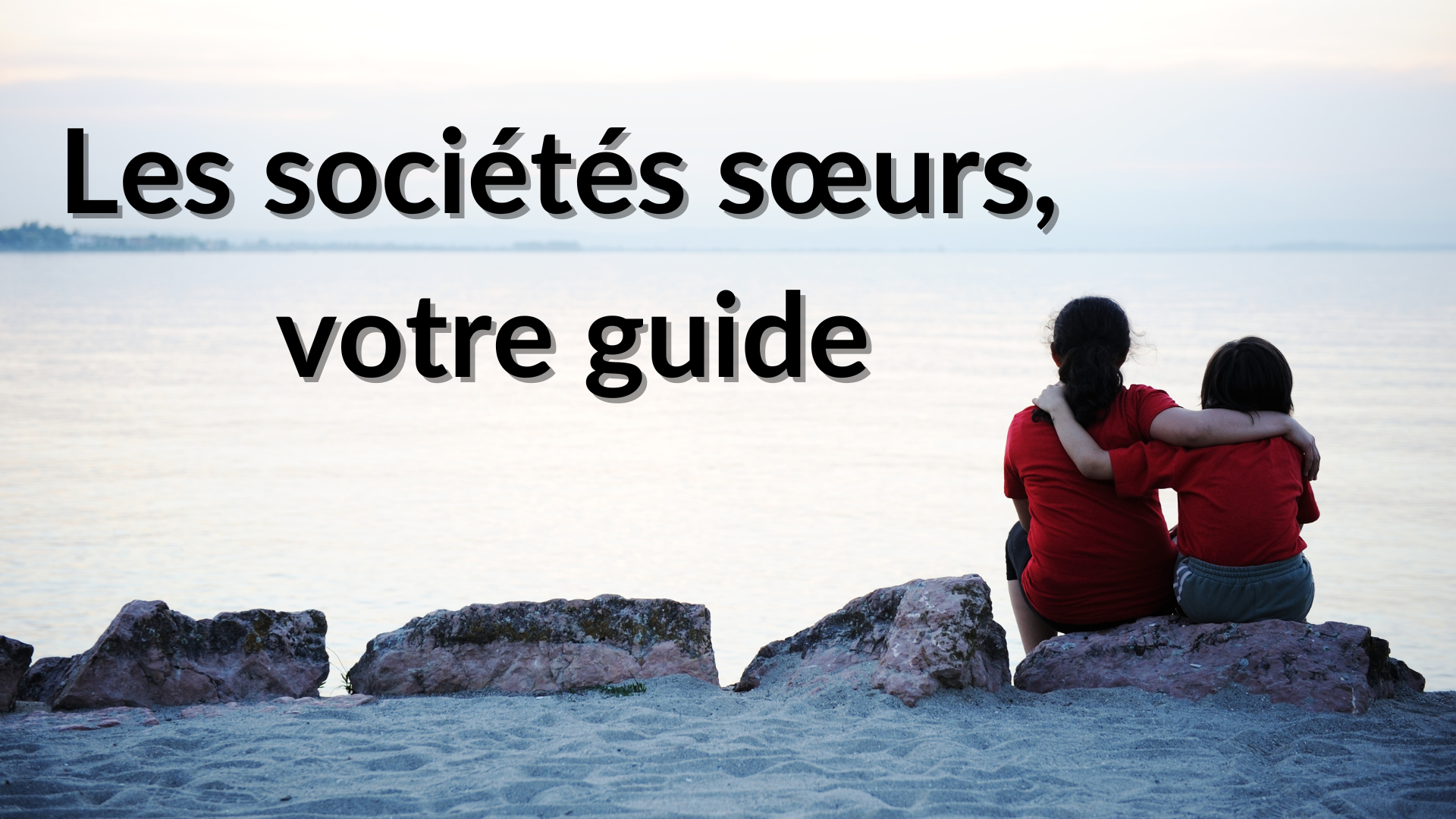 societe sœur votre guide