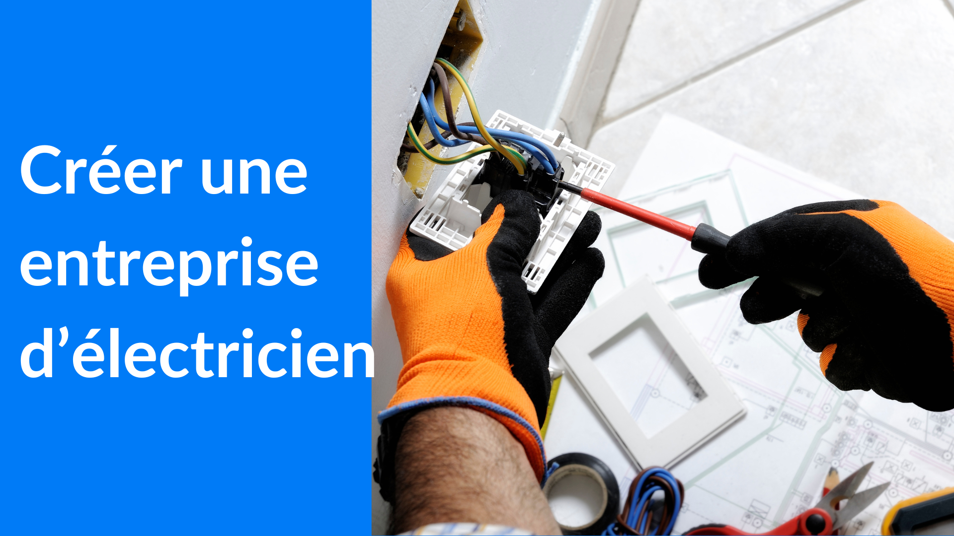 comment créer une entreprise électricien