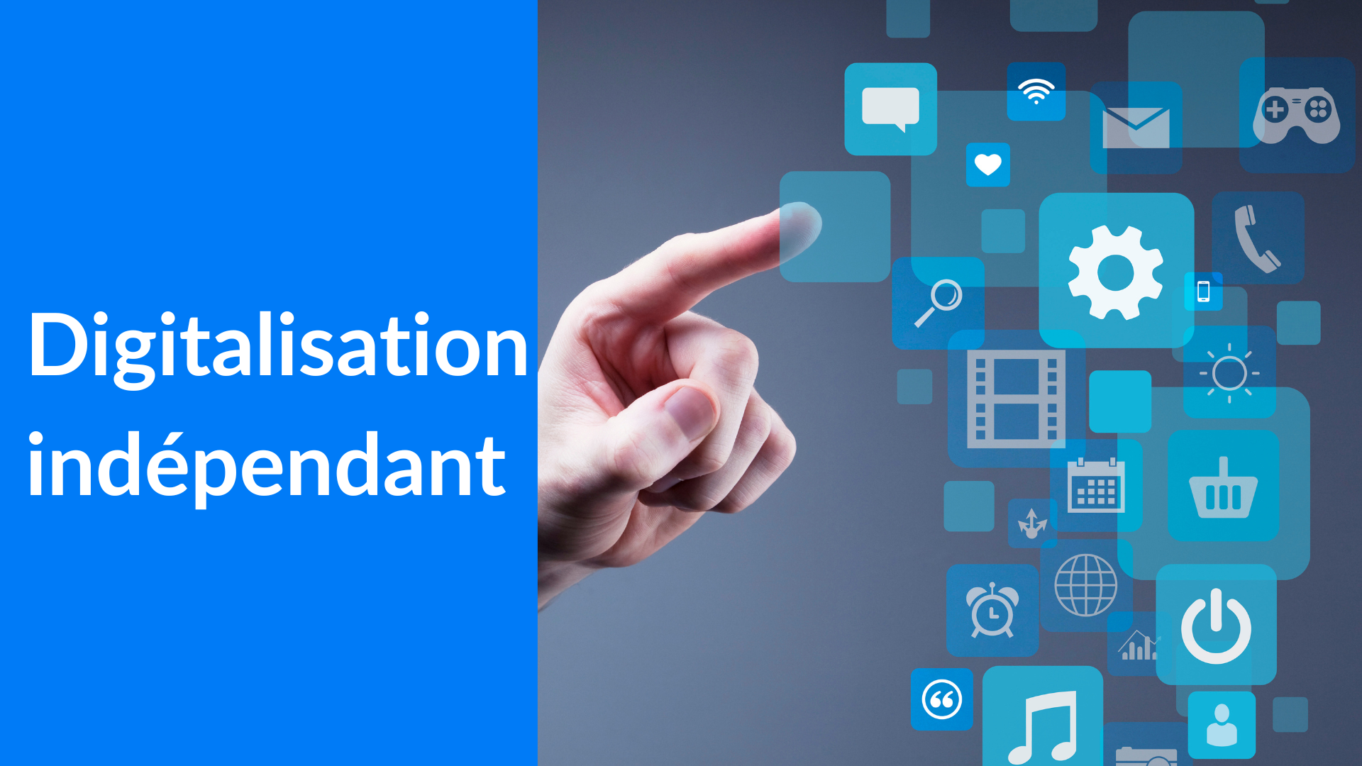 digitalisation independant