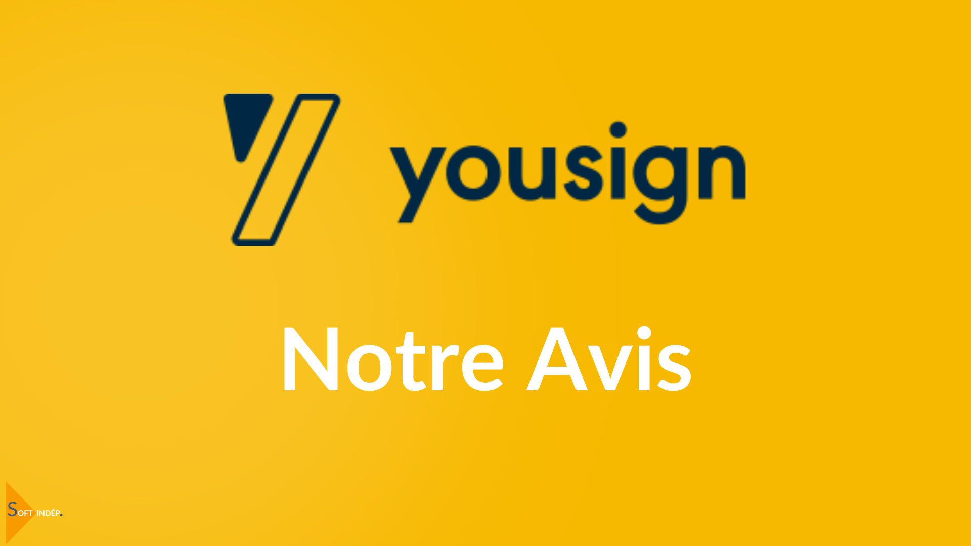 yousign avislogiciel signature electronique