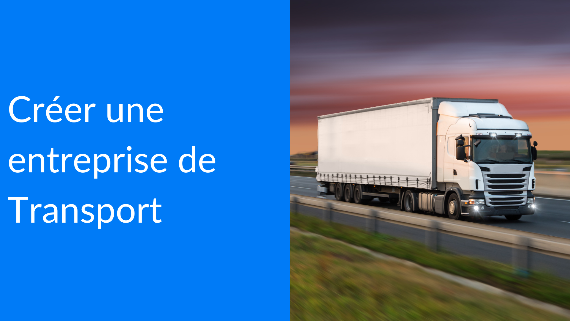 créer une entreprise de transport