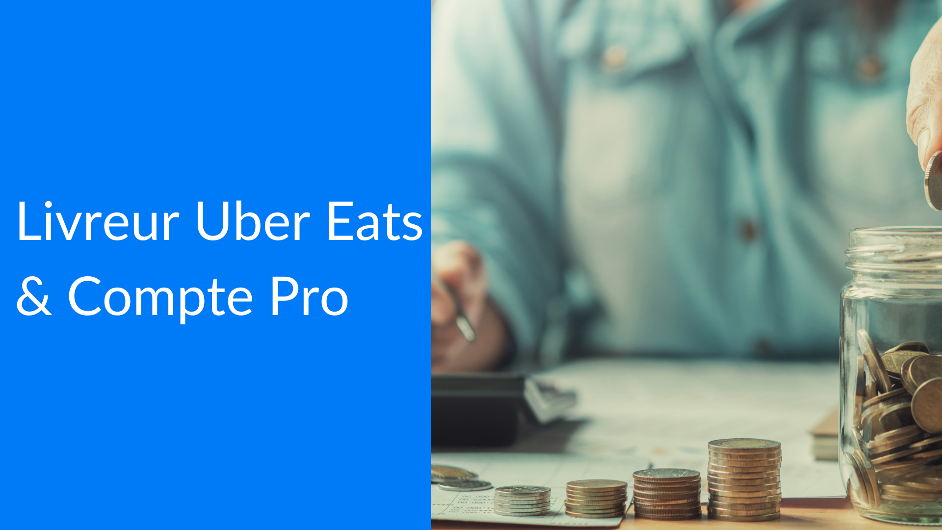 livreur uber eats & compte pro