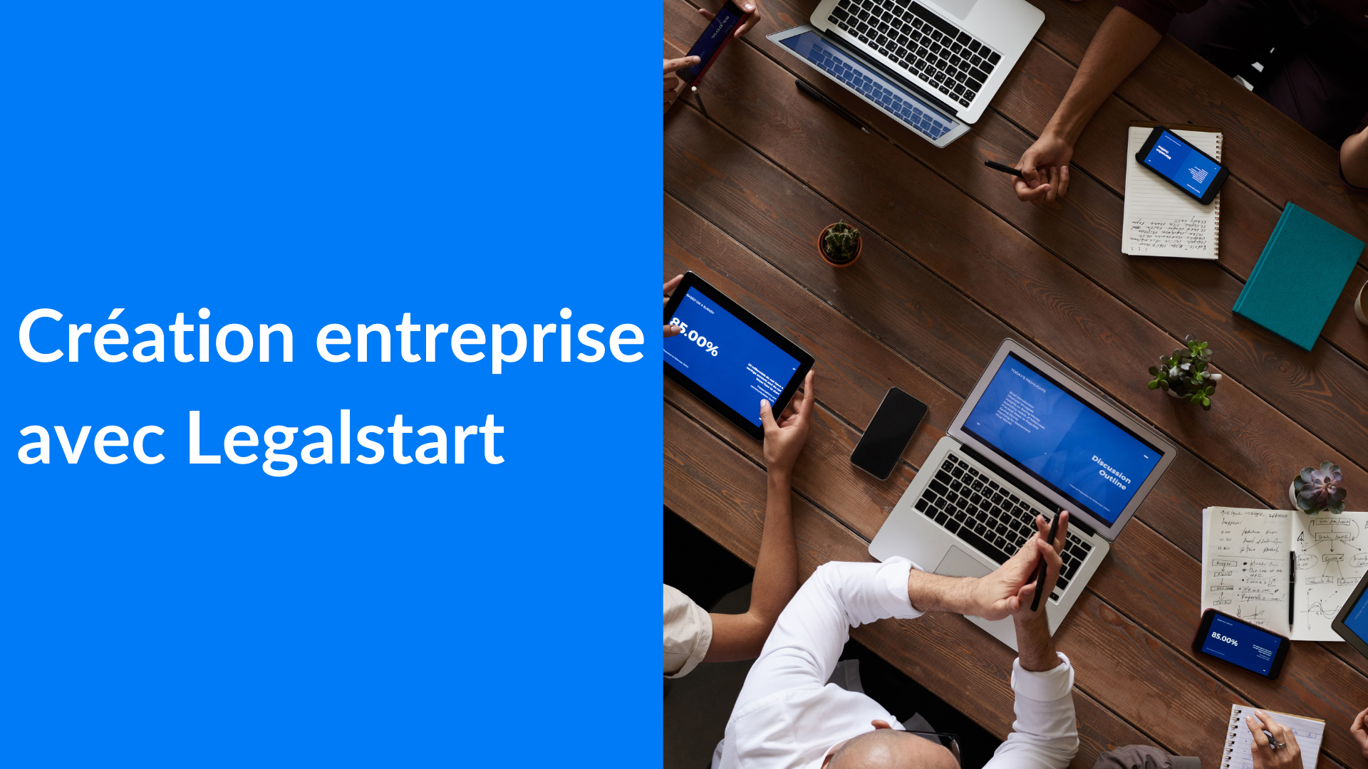 création entreprise avec legalstart